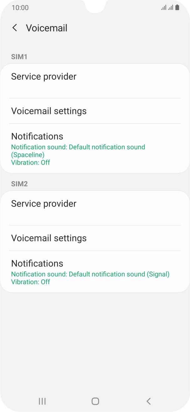 Press Voicemail settings below the required SIM.