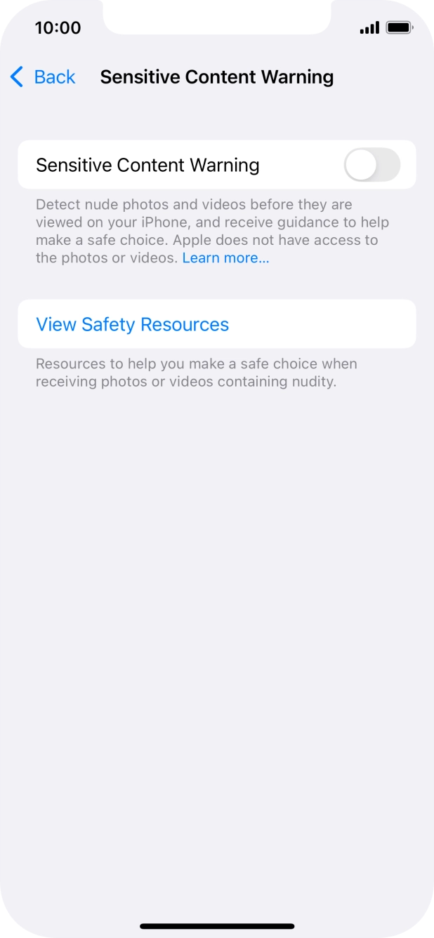 Press the indicator next to 'Sensitive Content Warning' to turn the function on or off. Press the indicator next to 'Sensitive Content Warning' to turn the function on or off.
