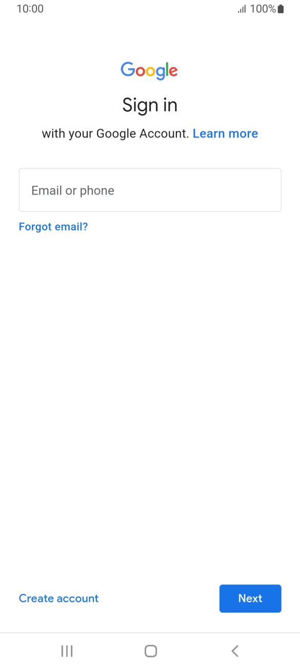 If you don't have a Google account, press Create account and follow the instructions on the screen to create an account.