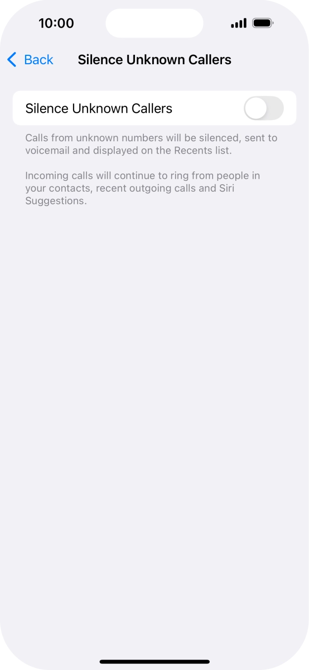 Press the indicator next to 'Silence Unknown Callers' to turn the function on or off.