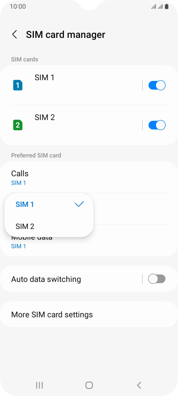 Press the required SIM.