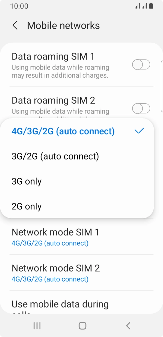 Press the required network mode.