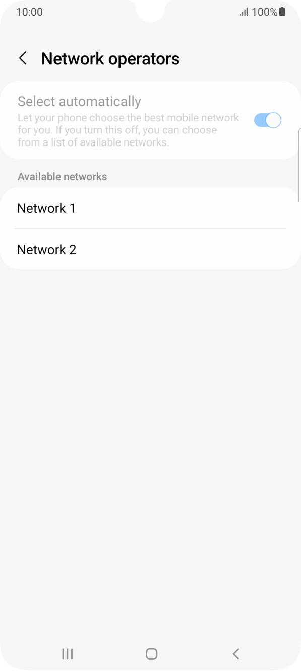 Press the required network. Press the required network.