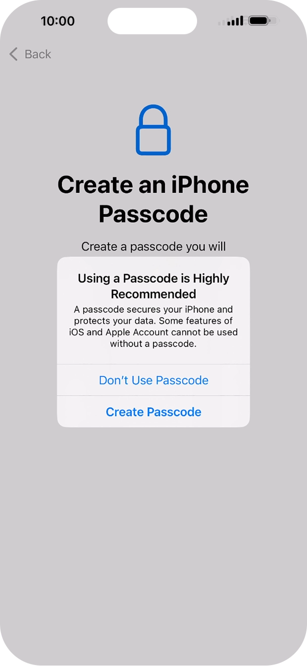 If you turn off the function, press Don't Use Passcode.