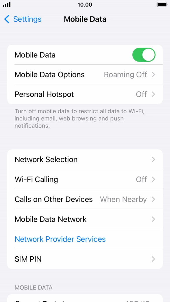 Press the indicator next to 'Mobile Data' to turn the function on or off.