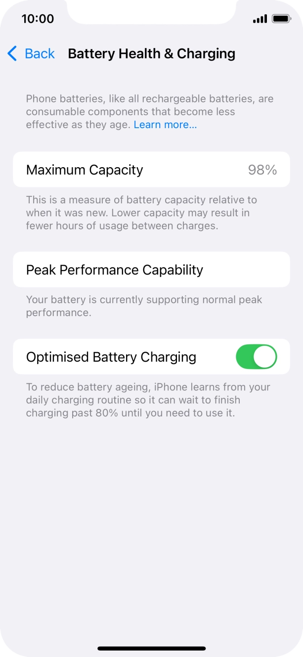 Press the indicator next to 'Optimised Battery Charging' to turn the function on or off.