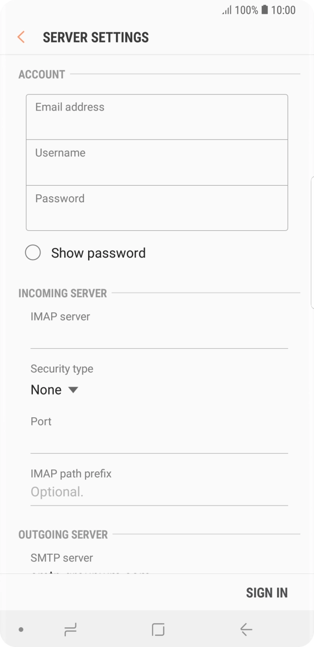 Press the field below 'Username' and key in the username for your email account. Press the field below 'Username' and key in the username for your email account.