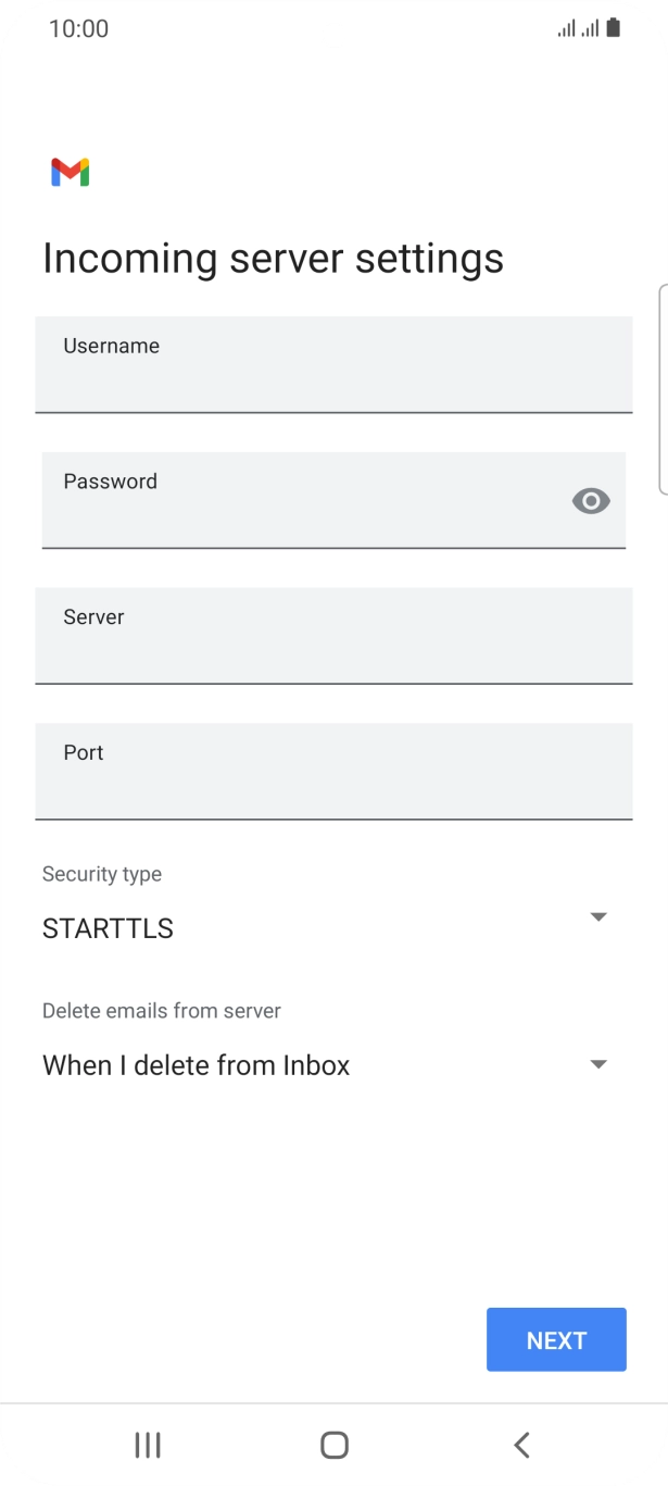 Press the field below 'Username' and key in the username for your email account. Press the field below 'Username' and key in the username for your email account.