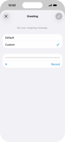 Press Record to start recording a personal greeting.
