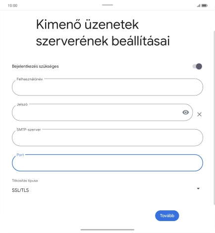 Válaszd a Tovább lehetőséget.