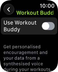 Press the indicator next to 'Use Workout Buddy' to turn on the function.