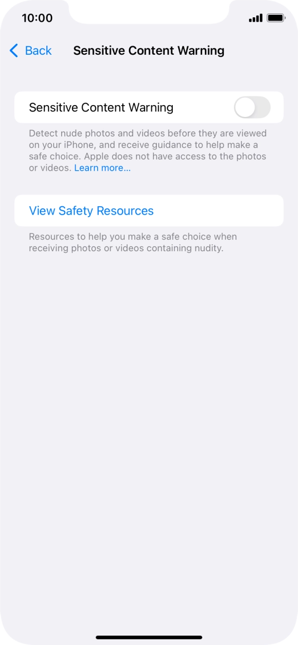 Press the indicator next to 'Sensitive Content Warning' to turn the function on or off. Press the indicator next to 'Sensitive Content Warning' to turn the function on or off.