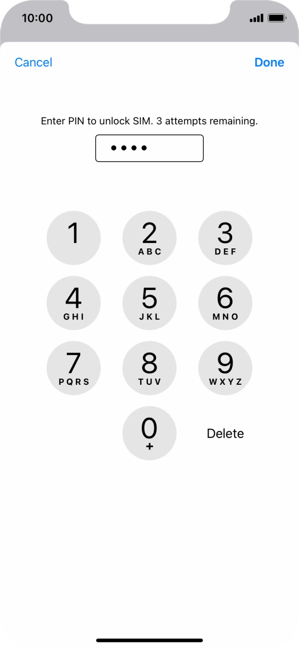 Key in your SIM PIN and press Done. The default SIM PIN is 0000.