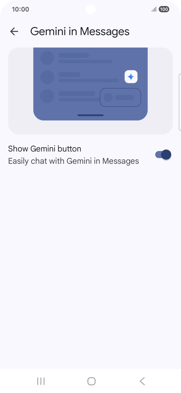 Press the indicator next to 'Show Gemini button' to turn on the function. Press the indicator next to 'Show Gemini button' to turn on the function.