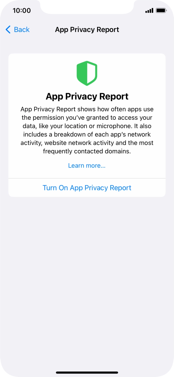 Press Turn On App Privacy Report to turn on the function.