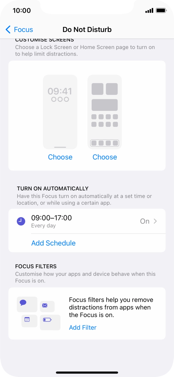 Press Add Schedule and follow the instructions on the screen to select settings for automatic activation of Do Not Disturb. Press Add Schedule and follow the instructions on the screen to select settings for automatic activation of Do Not Disturb.