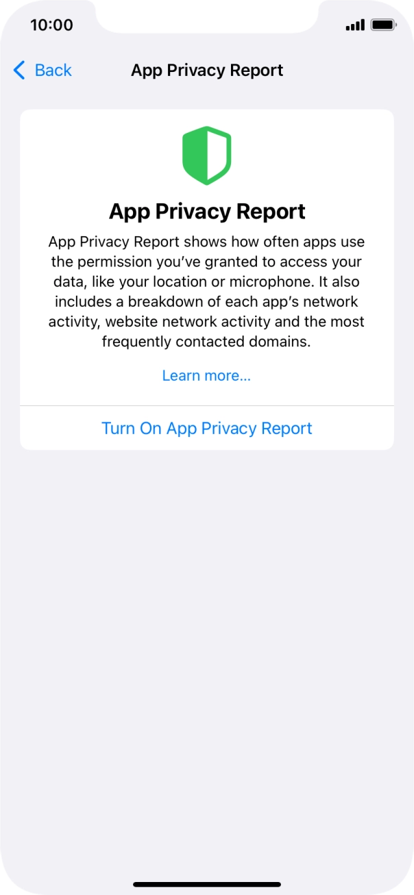 Press Turn On App Privacy Report to turn on the function.