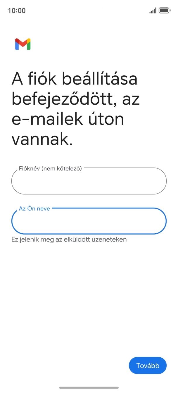 Válaszd a Tovább lehetőséget.