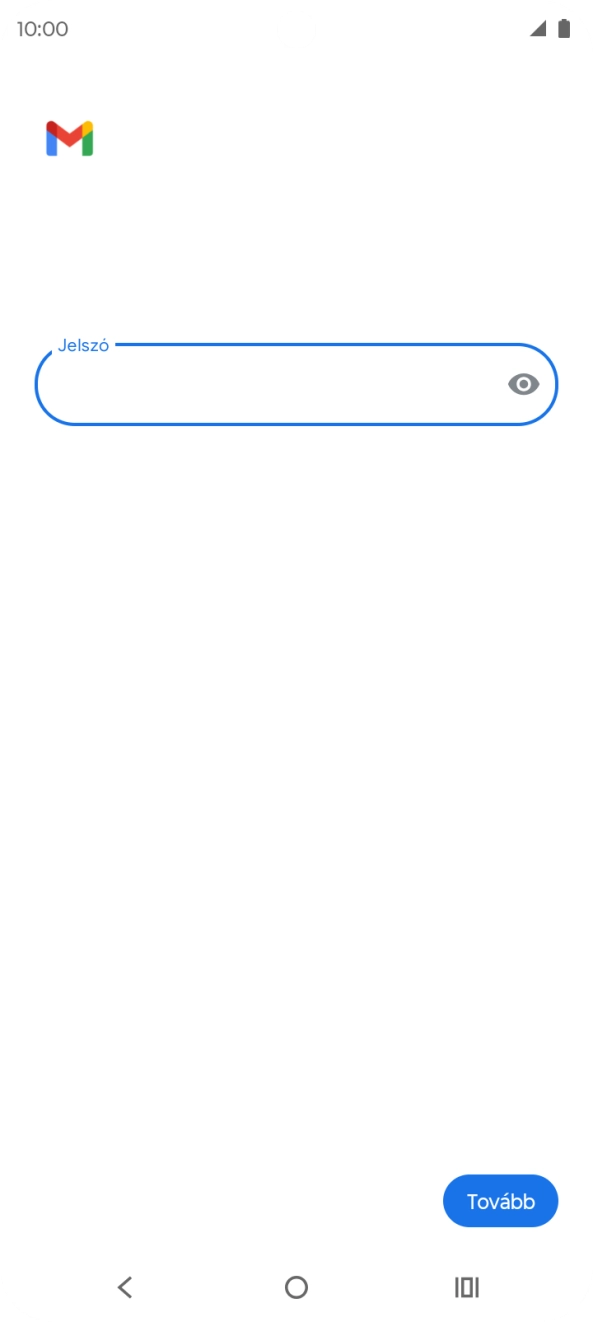 Válaszd a Tovább lehetőséget.