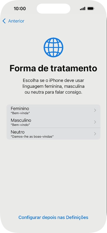 Para escolher a forma de tratamento desejada no telefone, siga as instruções no ecrã ou prima Configurar despois nas Definições.