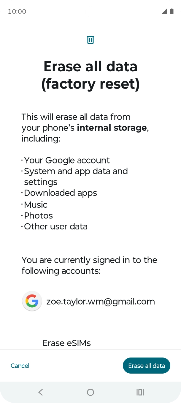 Press Erase all data. Press Erase all data.