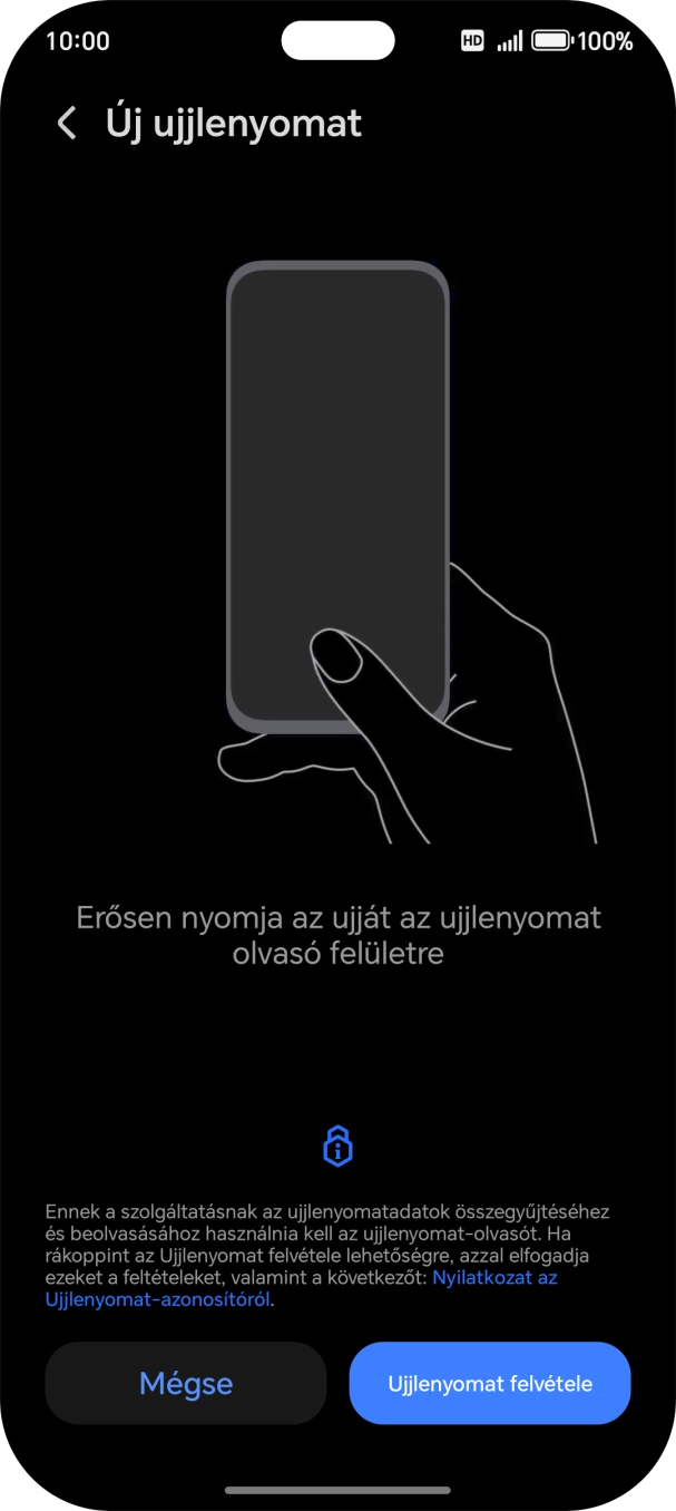 Válaszd az Ujjlenyomat felvétele lehetőséget.