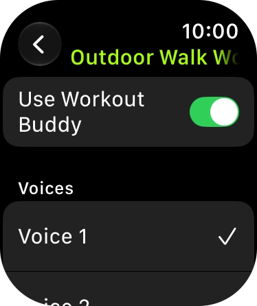 Press the required voice for Workout Buddy.