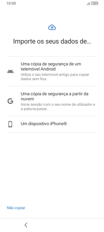 Prima a opção pretendida e siga as indicações no ecrã para transferir conteúdo de outro telefone e completar a ativação do telefone.