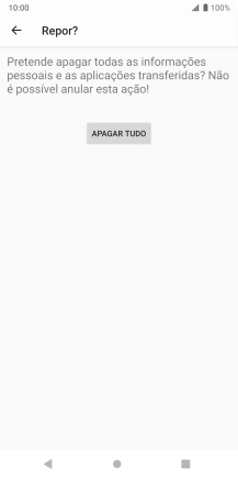 Prima APAGAR TUDO. Aguarde um momento enquanto o telefone restabelece as definições originais. Siga as indicações no ecrã para configurar o telefone de modo que este fique pronto a ser utilizado.