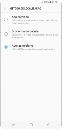 Se escolher Alta precisão, o telefone irá encontrar a sua localização precisa utilizando os satélites GPS, a rede móvel e as redes Wi-Fi  nas proximidades. A navegação por satélite GPS requer vista livre ao céu.