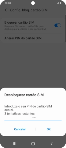 Introduza o seu código PIN e prima OK.