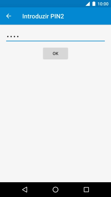 Introduza o código PIN2 e prima OK.