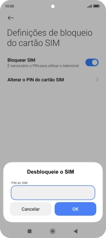 Introduza o seu código PIN e prima OK.