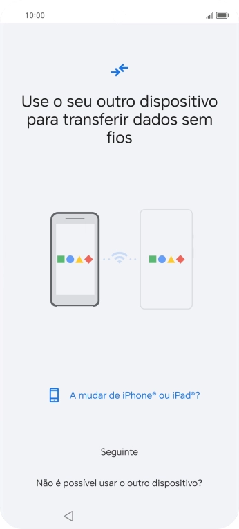 Siga as indicações no ecrã para transferir conteúdo de outro telefone e completar a ativação do telefone.