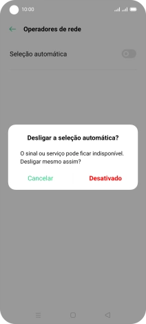 Prima Desativado para desativar a função e aguarde enquanto o telefone procura as redes.