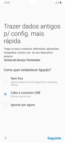 Prima Seguinte e siga as indicações no ecrã para transferir conteúdo de outro telefone.