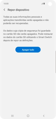 Prima Apagar tudo. Aguarde um momento enquanto o telefone restabelece as definições originais. Siga as indicações no ecrã para configurar o telefone de modo que este fique pronto a ser utilizado.