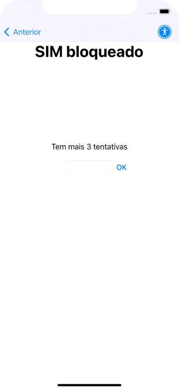 Se o cartão SIM estiver bloqueado, deve introduzir o código PIN e premir OK.