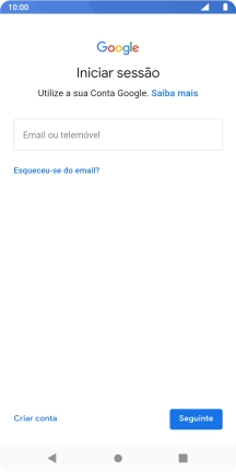Se não tiver uma conta Google, prima Criar conta e siga as indicações no ecrã para criar uma conta.