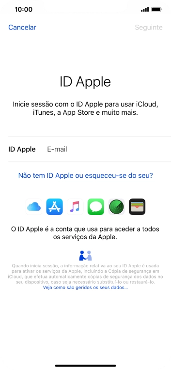 Se não tiver um ID Apple, prima Não tem ID Apple ou esqueceu-se do seu? e siga as indicações no ecrã para criar um ID Apple.