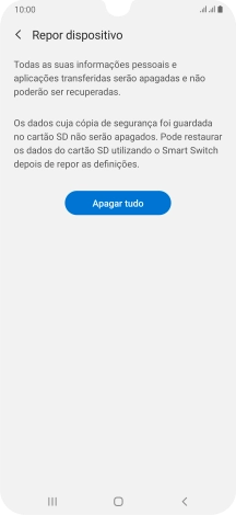 Prima Apagar tudo. Aguarde um momento enquanto o telefone restabelece as definições originais. Siga as indicações no ecrã para configurar o telefone de modo que este fique pronto a ser utilizado.