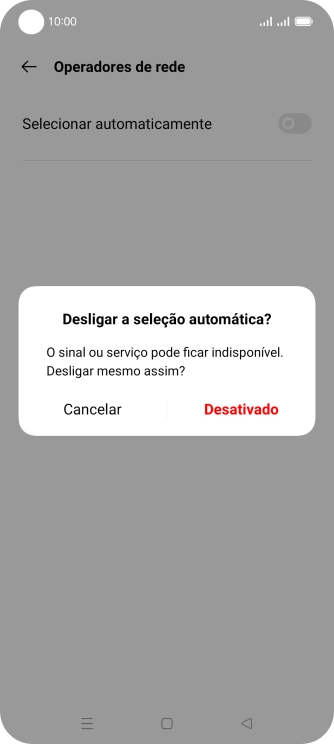Prima Desativado para desativar a função e aguarde enquanto o telefone procura as redes.