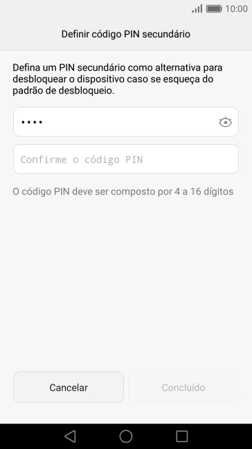 Introduza um código PIN de quatro algarismos e prima Confirme o código PIN.