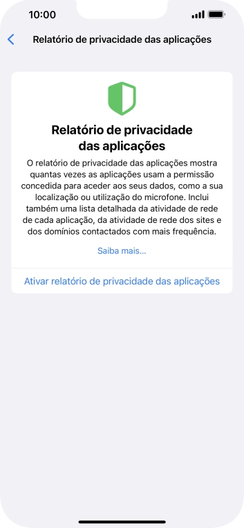 Prima Ativar relatório de privacidade das aplicações para ativar a função.