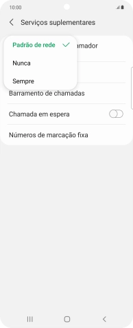 Prima Sempre para ativar a visualização do seu número.