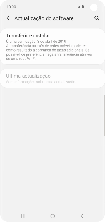 Prima Transferir e instalar. Se existir uma nova versão de software disponível, será agora indicado no ecrã. Siga as indicações no ecrã para atualizar o software do telefone.
