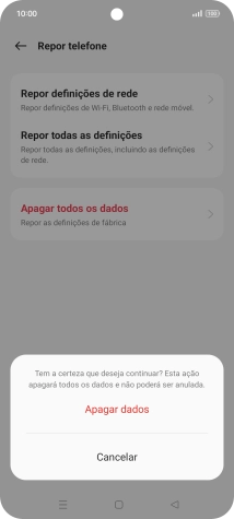 Prima Apagar dados. Aguarde um momento enquanto o telefone restabelece as definições originais. Siga as indicações no ecrã para configurar o telefone de modo que este fique pronto a ser utilizado.