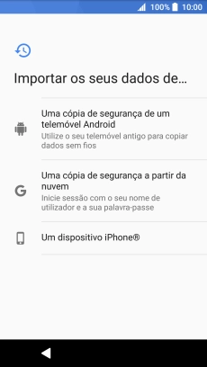 Escolha a opção pretendida e siga as indicações no ecrã para transferir conteúdo de outro telefone e completar a ativação do telefone.