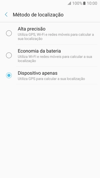 Se escolher Alta precisão, o telefone irá encontrar a sua localização precisa utilizando os satélites GPS, a rede móvel e as redes Wi-Fi  nas proximidades. A navegação por satélite GPS requer vista livre ao céu.