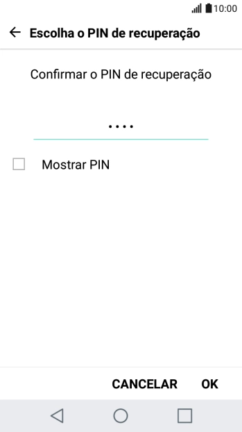 Introduza o código PIN novamente e prima OK.